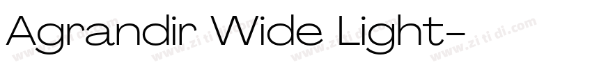 Agrandir Wide Light字体转换